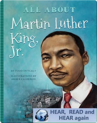 All About Martin Luther King