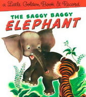The Saggy Baggy Elephant