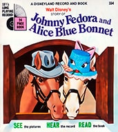 Johnny Fedora and Alice Blue Bonnet