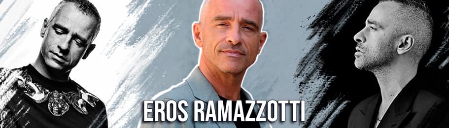 Эрос Рамазотти - Eros Ramazzotti