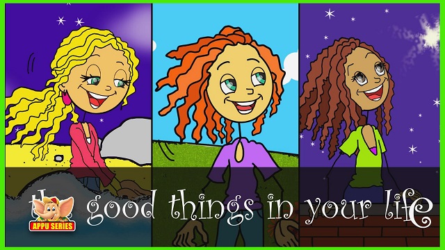 The Good Things in Your Life
