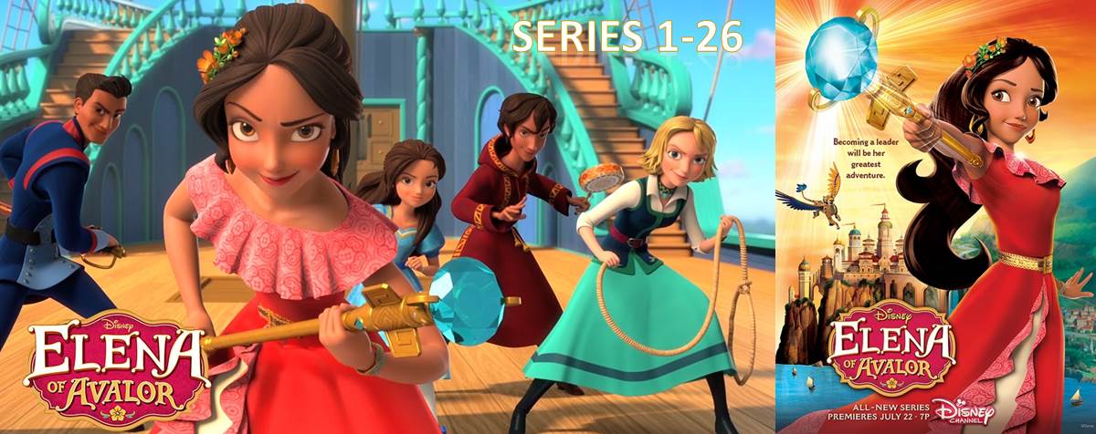 Elena of Avalor. Season 1. Series 1-26. (Елена — принцесса Авалора. Сезон 1. Серии 1-26) 