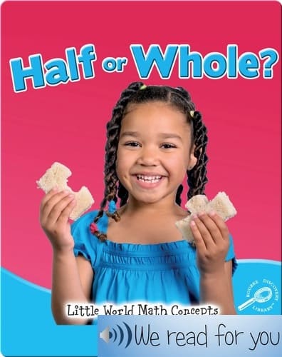 Half or Whole - Первое знакомство с дробями